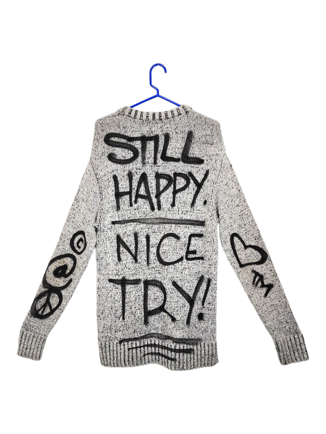 STILL HAPPY NICE TRY Grey Sweater