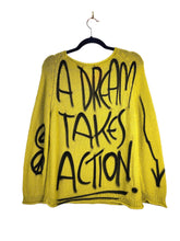 A DREAM TAKES ACTION Sweater