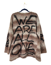 WE ARE ALL ONE Sweater