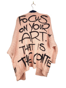 FOCUS ON YOUR ART THAT IS THE CONTENT Wrap Sweater