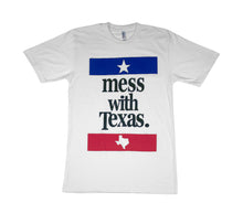 Mess With Texas T-Shirt