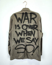 WAR IS OVER WHEN WE SAY SO Jacket